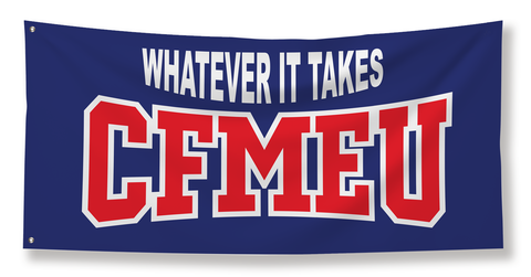 CFMEU WHATEVER IT TAKES FLAG